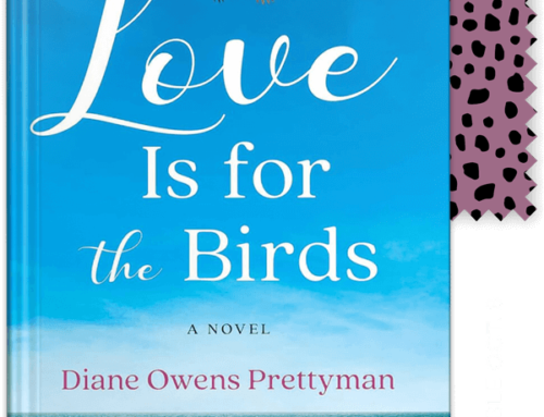 Love Is for the Birds by Diane Owens Prettyman